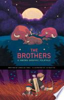 The Brothers: A Hmong Graphic Folktale cover