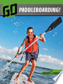 Go Paddleboarding! cover