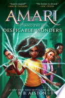 Amari and the Despicable Wonders cover