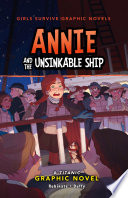 Annie and the Unsinkable Ship: A Titanic Graphic Novel cover