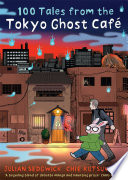 100 Tales from the Tokyo Ghost Café cover