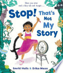 Stop! That's Not My Story cover