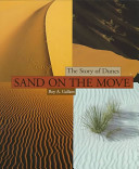 Sand on the Move: The Story of Dunes cover