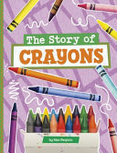 The Story of Crayons cover