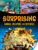 Surprising Animal Weapons and Defences cover