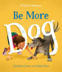 Be More Dog cover