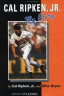 Cal Ripken, Jr.: My Story cover