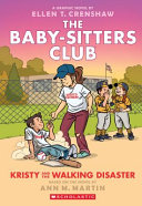 Kristy and the Walking Disaster (Graphic Novel) cover