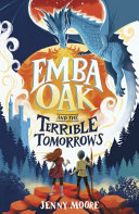 Emba Oak and the Terrible Tomorrows cover