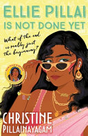 Ellie Pillai Is Not Done Yet cover