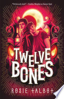 Twelve Bones cover