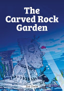 The Carved Rock Garden cover