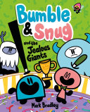 Bumble & Snug and the Jealous Giants cover