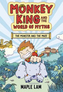 Monkey King and the World of Myths: The Monster and the Maze cover