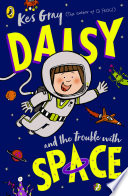 Daisy and the Trouble with Space cover