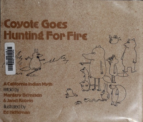 Coyote Goes Hunting for Fire cover
