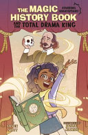 The Magic History Book and the Total Drama King: Starring Shakespeare! cover