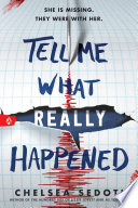Tell Me What Really Happened cover