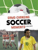 Game-Changing Football Moments cover