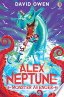 Alex Neptune: Monster Avenger cover