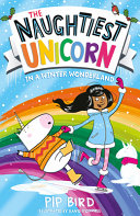 The Naughtiest Unicorn in a Winter Wonderland cover