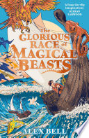 The Glorious Race of Magical Beasts cover