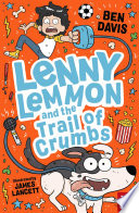 Lenny Lemmon and the Trail of Crumbs cover