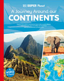 A Journey Around our Continents cover