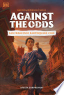 Against the Odds: San Francisco Earthquake 1906 cover