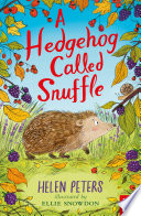 A Hedgehog Called Snuffle cover