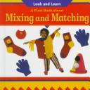 A First Book About Mixing and Matching cover
