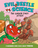 Evil Beetle vs Science: The Garden Force Attack cover