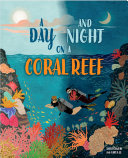 A Day and Night: On a Coral Reef cover