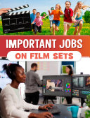 Important Jobs on Film Sets cover