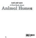 A First Book About Animal Homes cover