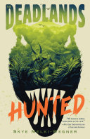The Deadlands: Hunted cover
