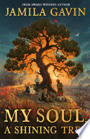 My Soul, a Shining Tree cover