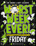 Worst Week Ever! Friday cover