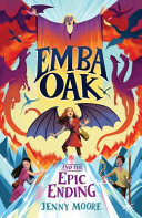 Emba Oak and the Epic Ending cover