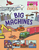 Professor Hoot's Science Comics: Big Machines cover