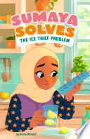 Sumaya Solves the Ice Thief Problem cover