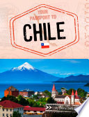 Your Passport to Chile cover