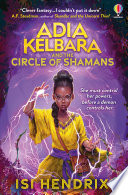 Adia Kelbara and the Circle of Shamans cover
