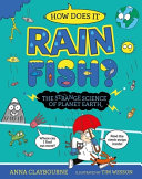 How does it Rain Fish? The Strange Science of Planet Earth cover