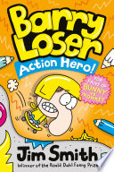 Barry Loser: Action Hero! cover