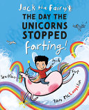 The Day the Unicorns Stopped Farting cover