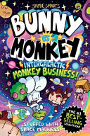 Bunny vs Monkey: Intergalactic Monkey Business! cover