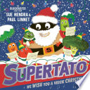 Supertato: We Wish You a Veggie Christmas cover