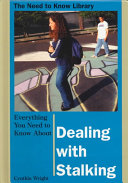 Everything You Need to Know About Dealing with Stalking cover