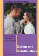 Everything You Need to Know About Dating and Relationships cover